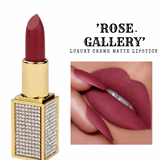 Rose Gallery Luxury Creme Matte Lipstick